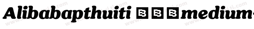 Alibabapthuiti 265medium字体转换
